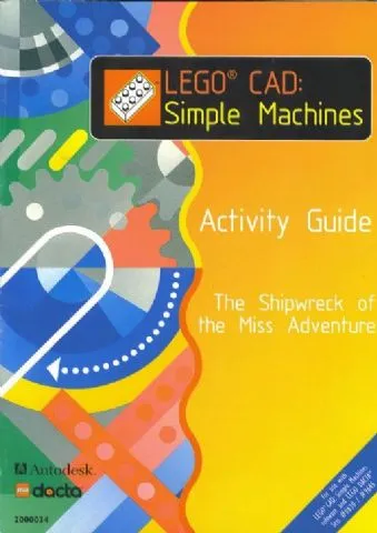 LEGO CAD: Simple Machines Activity Guide - The Shipwreck of the Miss Adventure (for use with 9630, 9645)