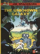 Space Comic - The Unknown Galaxy (Jim Spaceborn)