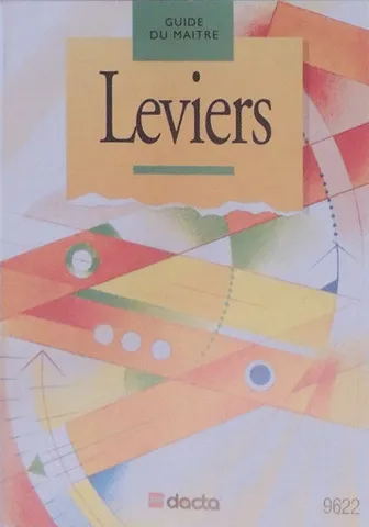 Levers (9612) Teacher Guide - Leviers - French version