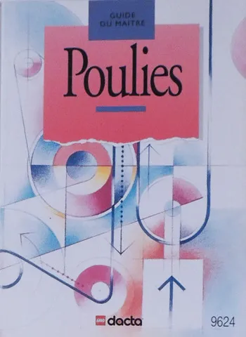 Pulleys (9614) Teacher Guide - Poulies - French Version