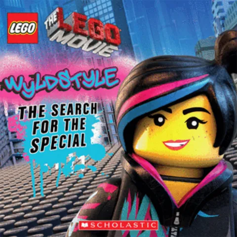 The LEGO Movie - Wyldstyle: The Search for the Special