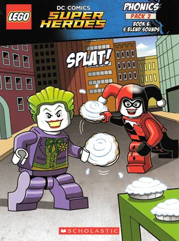 DC Universe Super Heroes - Phonics, Pack 2, Book 6, Splat!