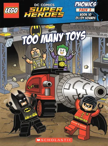 DC Universe Super Heroes - Phonics, Pack 2, Book 10, Too Many Toys
