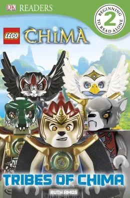 DK Readers Level 2 - LEGENDS OF CHIMA - Tribes of Chima