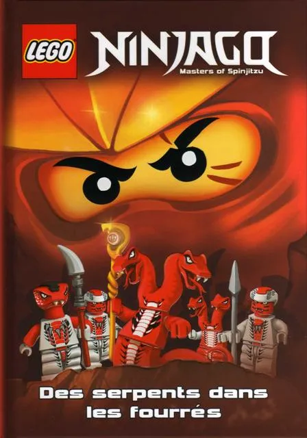 NINJAGO - Masters of Spinjitzu - # 6 Des serpents dans les fourrés (French Edition)