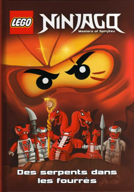 NINJAGO - Masters of Spinjitzu - # 6 Des serpents dans les fourrés (French Edition)