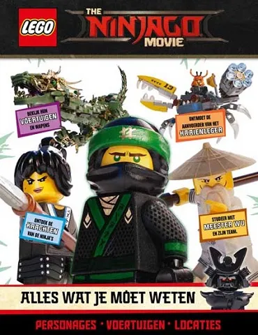 De LEGO Ninjago Film - Alles Wat Je Moet Weten (Dutch Edition)