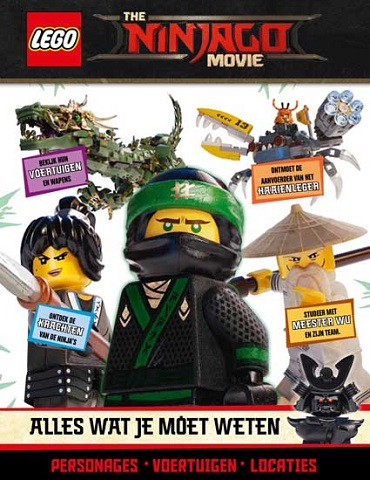 De LEGO Ninjago Film - Alles Wat Je Moet Weten (Dutch Edition)