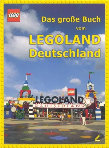 Das große Buch vom Legoland Deutschland 2002 (German)