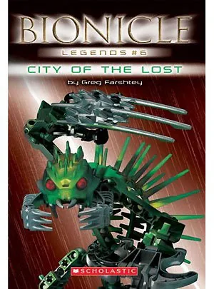 BIONICLE - Legends  #6: City of the Lost (Softcover)