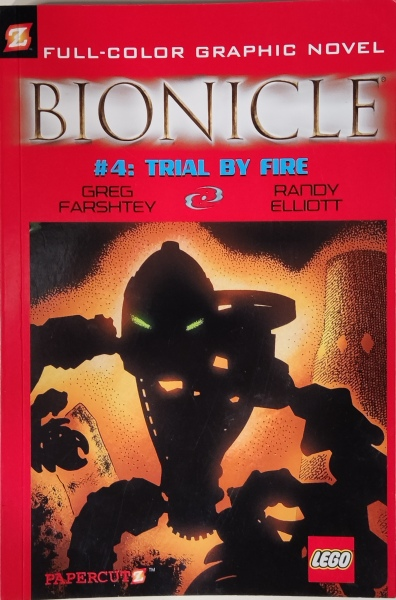 BIONICLE - Graphic Novel 4: Trial by Fire (Softcover)