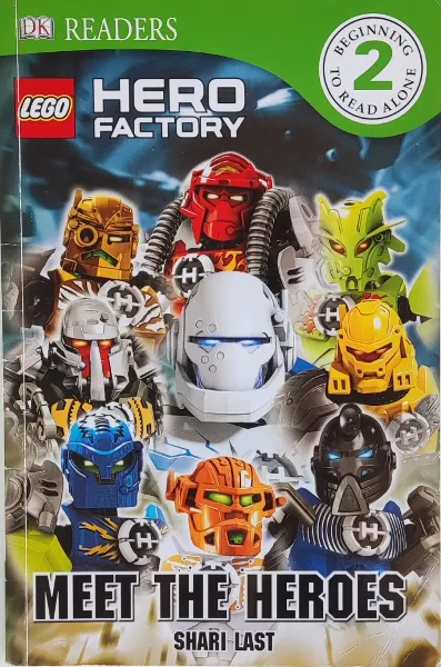 DK Readers Level 2 - Hero Factory - Meet the Heroes (Beginning to Read Alone)