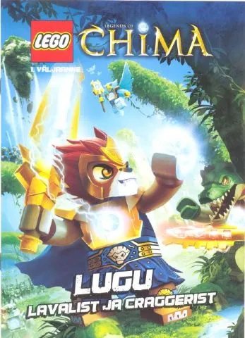 LEGENDS OF CHIMA Comic Book - Issue 1 - Lugu Lavalist Ja Craggerist