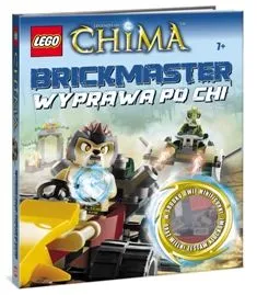 LEGENDS OF CHIMA - Brickmaster: Wyprawa po CHI (Hardcover) (Polish Edition)