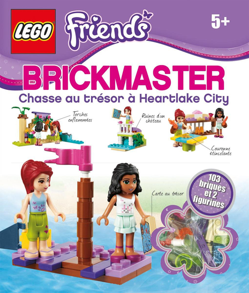Friends - Brickmaster: Chasse au trésor à Heartlake City (Hardcover) (French Edition)