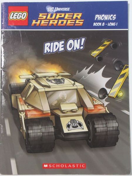 DC Universe Super Heroes - Phonics, Book 8, Long I: Ride On! (Softcover)