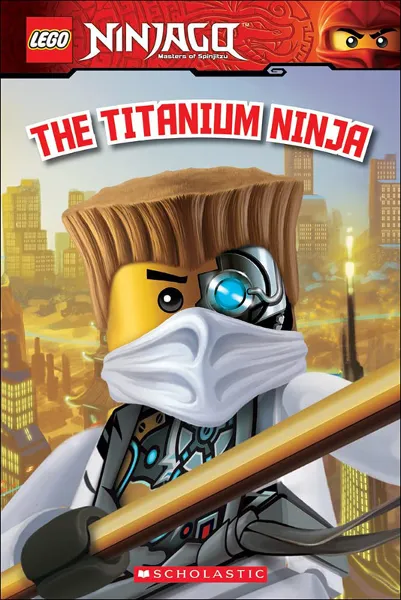 NINJAGO - The Titanium Ninja (Softcover)