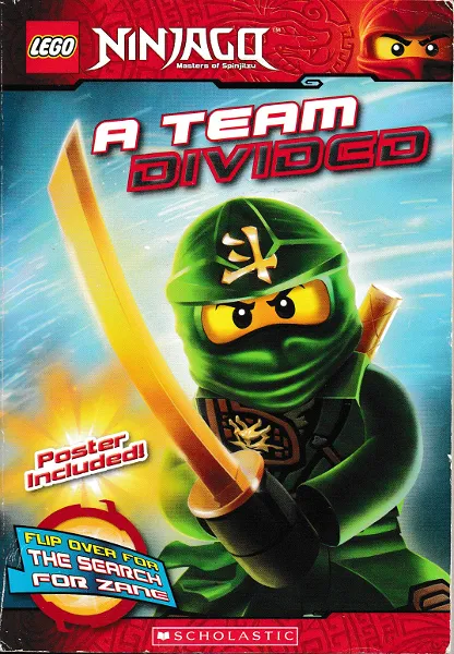 NINJAGO - Masters of Spinjitzu - A Team Divided / The Search for Zane (Flip Book - Softcover)
