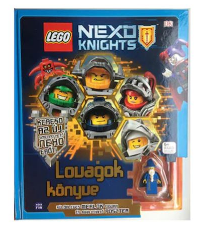 NEXO KNIGHTS - Lovagok könyve (Hungarian Edition)