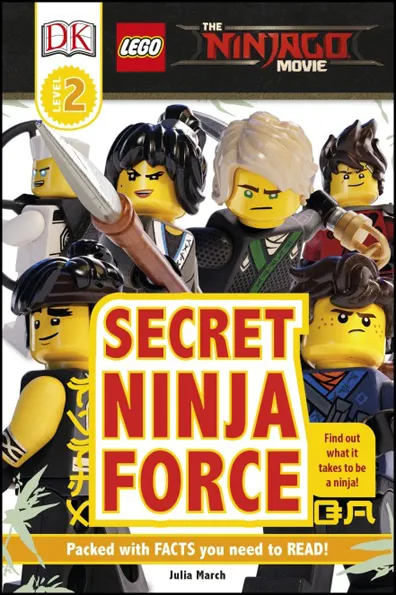 The LEGO NINJAGO Movie - Secret Ninja Force (Hardcover)