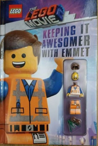 The LEGO Movie 2 - Keeping It Awesomer with Emmet (Hardcover)