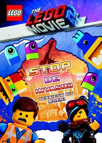 The LEGO Movie 2 - Stop de Invasie! Vernietig dit Boek! (Softcover) (Dutch Edition)