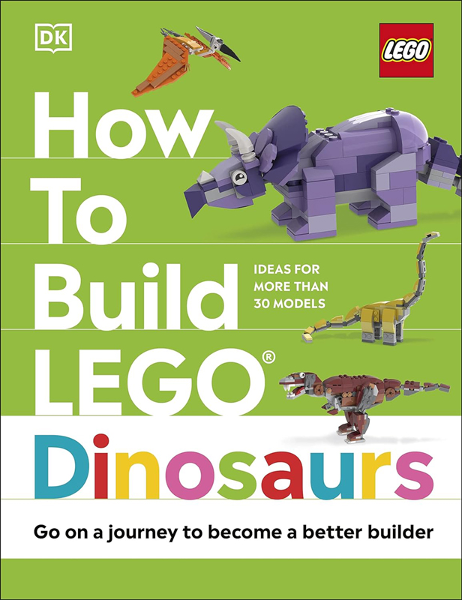 How to Build LEGO Dinosaurs (Hardcover)
