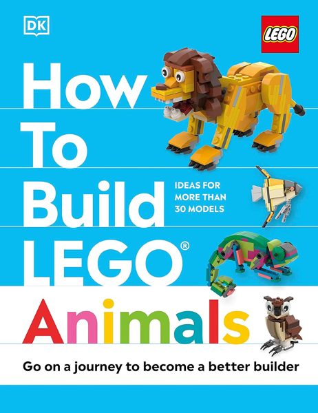 How to Build LEGO Animals (Hardcover)