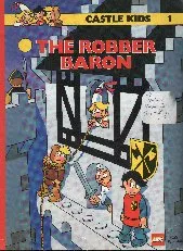 Castle Kids 1: The Robber Baron