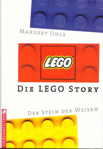 Die LEGO Story - Der Stein der Weisen by Margret Uhle (Hardcover)