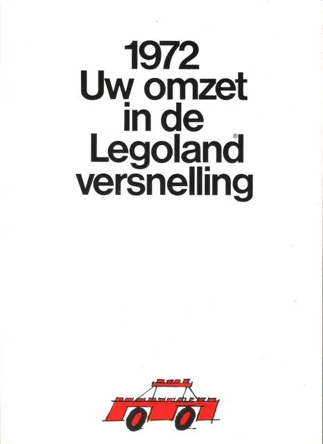 1972 Dealer Dutch '1972 Uw omzet in de Legoland versnelling' (97310 Ho)