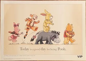 Limited Edition Print Winnie the Pooh VIP - Today is a good day for being Pooh.