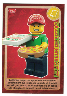Create the World Trading Card #062 Le Livreur De Pizzas (French)