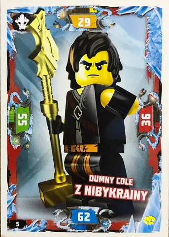 NINJAGO Trading Card Game (Polish) Series 5 (Następny Poziom) - # 5 Dumny Cole z Nibykrainy