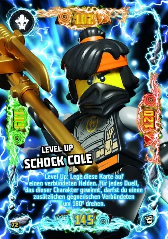 NINJAGO Trading Card Game (German) Series 6 (Next Level) - # 72 Level Up Schock Cole