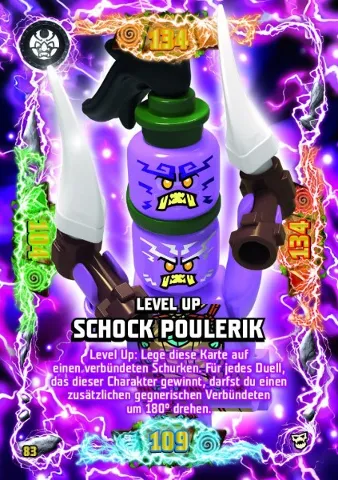 NINJAGO Trading Card Game (German) Series 6 (Next Level) - # 83 Level Up Schock Poulerik