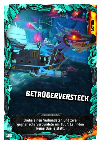NINJAGO Trading Card Game (German) Series 6 (Next Level) - # 103 Betrügerversteck