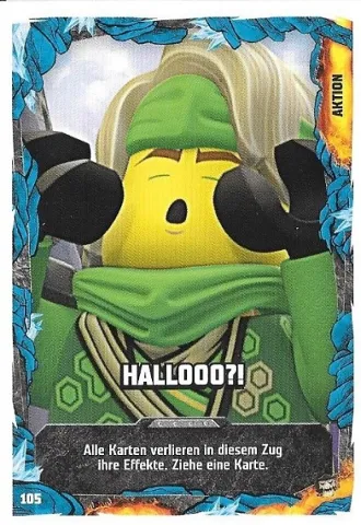 NINJAGO Trading Card Game (German) Series 6 (Next Level) - # 105 Hallooo?!