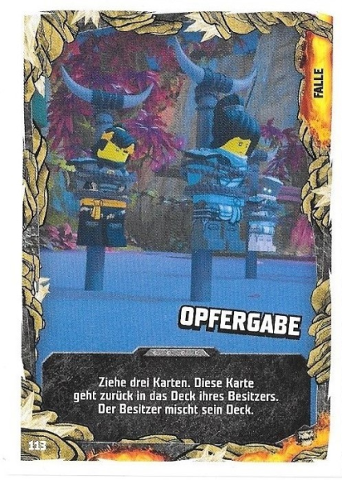 NINJAGO Trading Card Game (German) Series 6 (Next Level) - # 113 Opfergabe