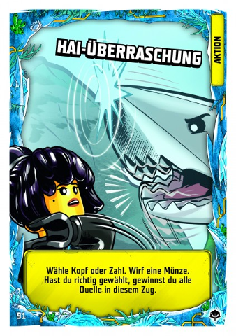 NINJAGO Trading Card Game (German) Series 7 (Next Level) - # 91 Hai-Überraschung