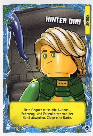 NINJAGO Trading Card Game (German) Series 7 (Next Level) - # 98 Hinter Dir!