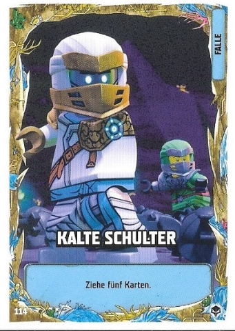 NINJAGO Trading Card Game (German) Series 7 (Next Level) - # 114 Kalte Schulter