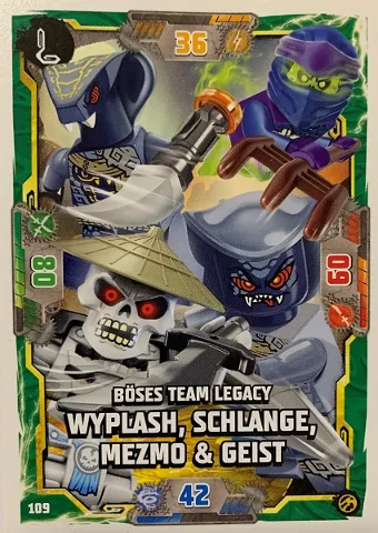 NINJAGO Trading Card Game (German) Series 7 - # 109 Böses Team Legacy Wyplash, Schlange, Mezmo & Geist