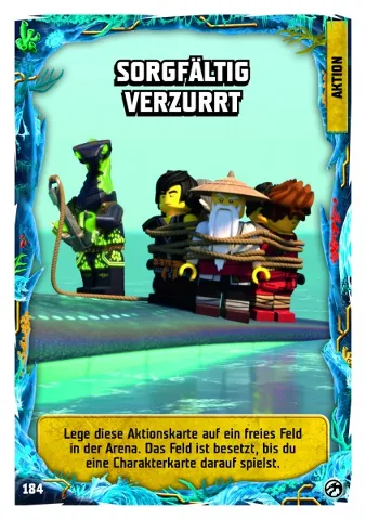 NINJAGO Trading Card Game (German) Series 7 - # 184 Sorgfältig Verzurrt
