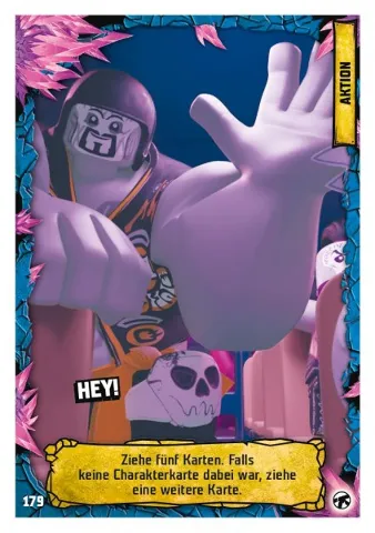 NINJAGO Trading Card Game (German) Series 8 (Next Level) - # 179 Hey!