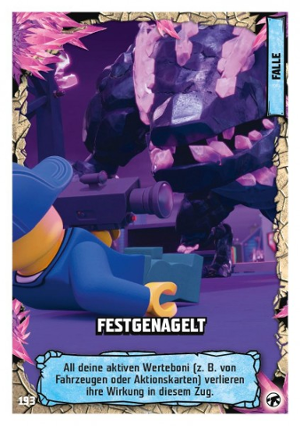 NINJAGO Trading Card Game (German) Series 8 (Next Level) - # 193 Festgenagelt