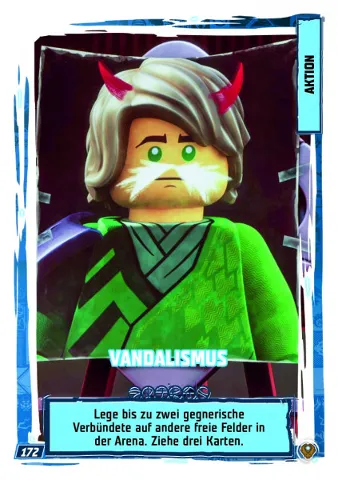 NINJAGO Trading Card Game (German) Series 9 (Next Level) - # 172 Vandalismus