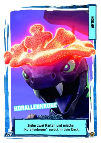 NINJAGO Trading Card Game (German) Series 9 (Next Level) - # 179 Korallenkrone