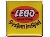 Magnet, Paul Frank Square with LEGO Logo Open O Style and 'System im Spiel' Pattern