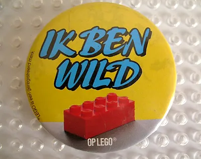 Pin, IK BEN WILD OP LEGO